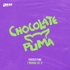 I Wanna Be U (Extended Mix)