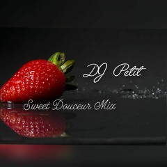 Sweet Douceur Mix!