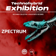 zpectrum - Technohybrid Exhibition 07.18.20 [Bestiario Collective x Disco Tapes]