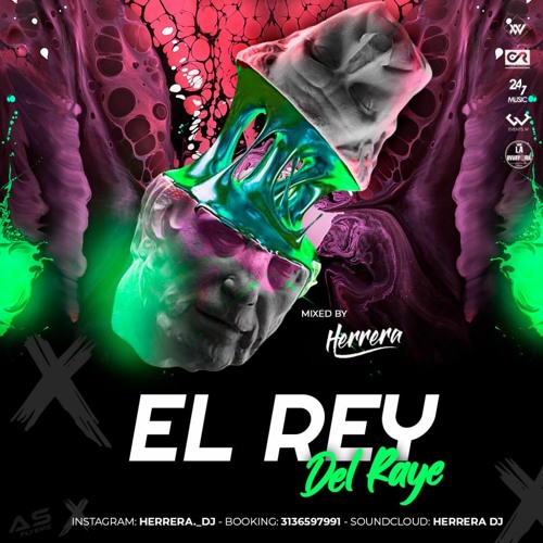 EL REY DEL RAYE- MIXED BY HERRERA DJ