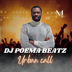 Urban Call - Poema Beatz x Manakiz