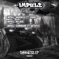 IMPULZ  - COMMAND (FT. ANTOPIZ)