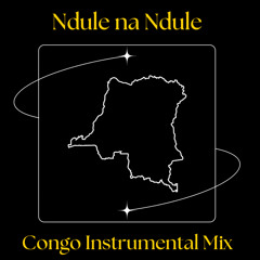 Ndule na Ndule (Congo Seben Instrumental Mix)