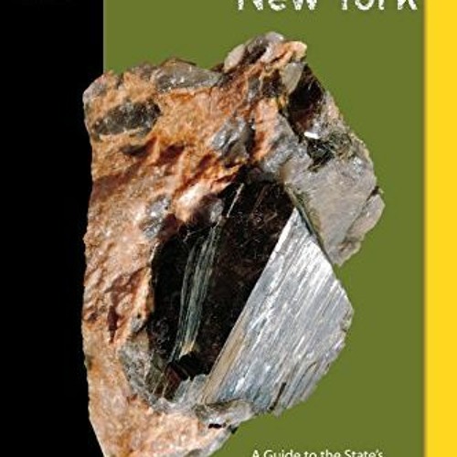 [VIEW] [KINDLE PDF EBOOK EPUB] Rockhounding New York: A Guide To The State's Best Roc