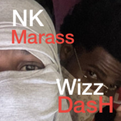 NK MARASS - WIZZDASHH ( vérité ).mp3