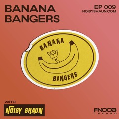 Banana Bangers 009