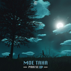 Moe Taha - Praise [A&M Music] [MI4L.com]