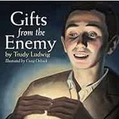 Read [PDF EBOOK EPUB KINDLE] Gifts from the Enemy (The humanKIND Project) by Trudy Lu