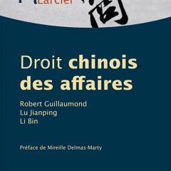 $PDF$/READ/DOWNLOAD Droit chinois des affaires (Manuels Larcier) (French Edition)