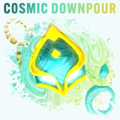 Cosmic Downpour