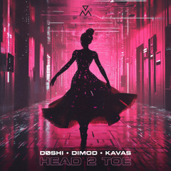DØSHI, DIMOD, Kavas - Head 2 Toe