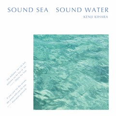 Sound Sea Sound Water - Preview