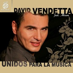 David Vendetta & Akram - Unidos Para La Musica ( Dj Viva ReMiX )[ 256 Kbps ]