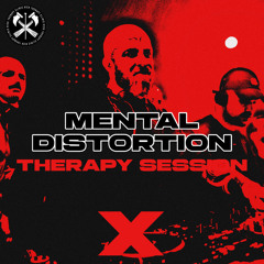 THERAPY SESSION 010 | MENTAL DISTORTION
