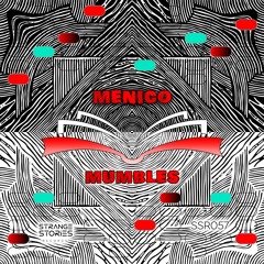 PREMIERE: Menico - Mumbles [SSR057]