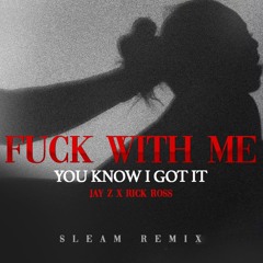 SLEAM (FR) - FuckWithMeYouKnowIGotIt (Remix)