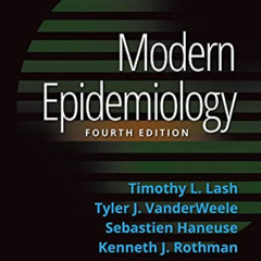 [GET] EPUB 💚 Modern Epidemiology by  Timothy L. Lash,Tyler J. VanderWeele,Sebastien