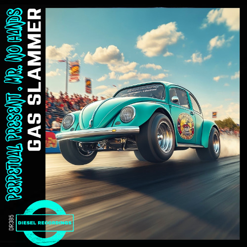Mr No Hands & Perpetual Present - Gas Slammer (Original Mix)