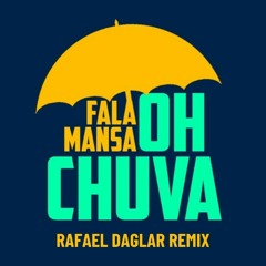 Intro - Falamansa - Oh! Chuva (Rafael Daglar Mix) Free download intro + extended!