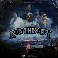 "Run This City" feat. San Quinn, ZayBang, G-Val, BANGTDS, Mico Cocky, & Monk HTS