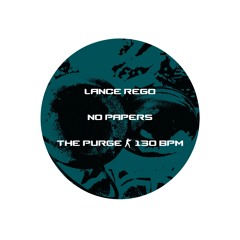 LANCE REGO - THE PURGE