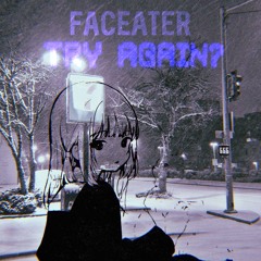 Try Again? (Prod. By Dazay x Cimor)