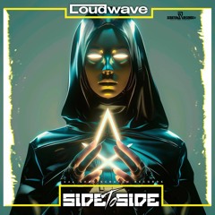 Loudwave - Side To Side ( Scratch Records Release) #SHRS088
