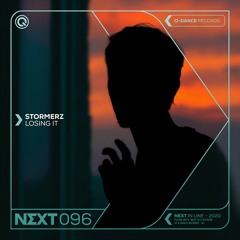 Stormerz - Losing It | NEXT