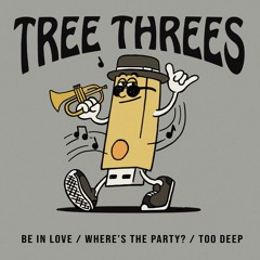 HSM PREMIERE | Tree Threes - Where's The Party [Scruniversal Records]