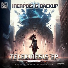 Inerpois & Backup - Telekinesis EP