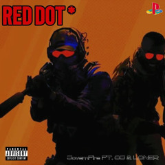 jovemfire__ - reddot feat OJ Melo e iLoner