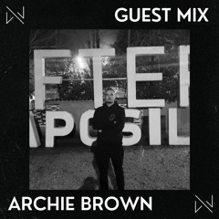 LUCID Guest Mix: Archie Brown