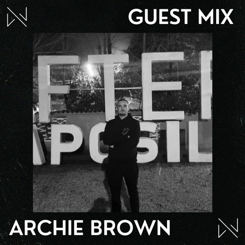 LUCID Guest Mix: Archie Brown