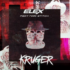 ELEX ft. Nari Stitch - Kruger