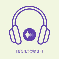 House Music Mix 2024 Part 1