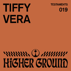 Higher Ground: Tiffy Vera (DJ Mix)