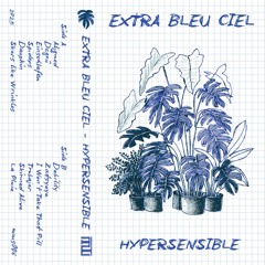 Extra Bleu Ciel  - Dégoût [mms006]