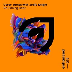 Corey James & Jodie Knight - No Turning Back (Tobyt & TT Remix)
