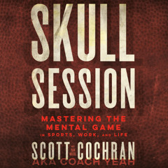 Skull Session By Scott Cochran (Audiobook Excerpt)