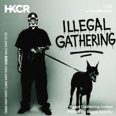 Illegal Gathering invites PRIMIT by Illegal Nobility - 20/11/2025