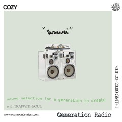 "wuwei - "Creation Radio" w/o " Trapwithsoul