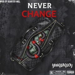 YB - NEVER CHANGE
