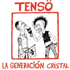 Tensö - Malditos Malnacidos