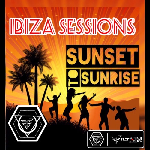 IBIZA SESSIONS SUNSET TO SUNRISE