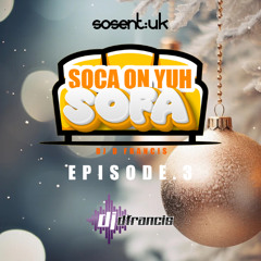 SOCA ONYUH SOFA EP.3