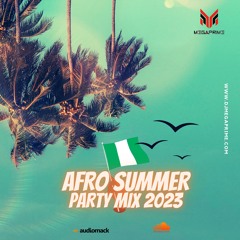 AFRO SUMMER PARTY MIX 2023