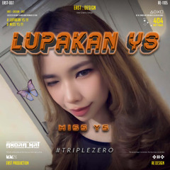 AM - LUPAKAN YS ( MISS YS ) #isiHati