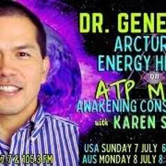 Gene Ang  Ph D Arcturain Healing On ATP Media With KAren Swain