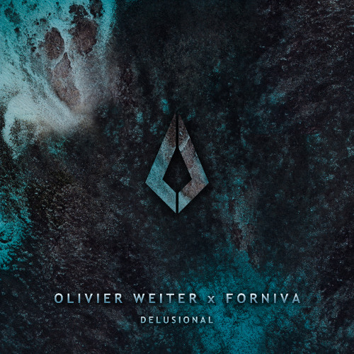 Olivier Weiter x Forniva - Delusional [Purified Records]