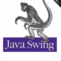 View [EPUB KINDLE PDF EBOOK] Java Swing, Second Edition by  James Elliott,Robert Eckstein,Marc Loy,D